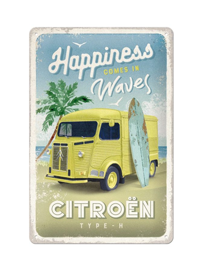 Plechová cedule: Citroën Type H (Happiness Comes In Waves) - 20x30 cm