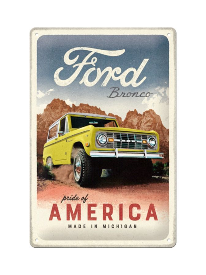 Plechová cedule: Ford Bronco (Pride of America) - 20x30 cm