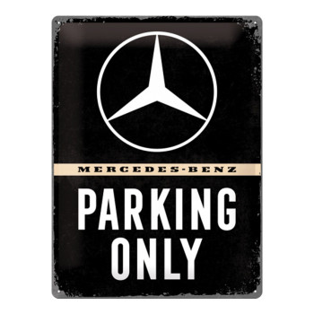 Plechová cedule: Mercedes-Benz Parking Only - 40x30 cm