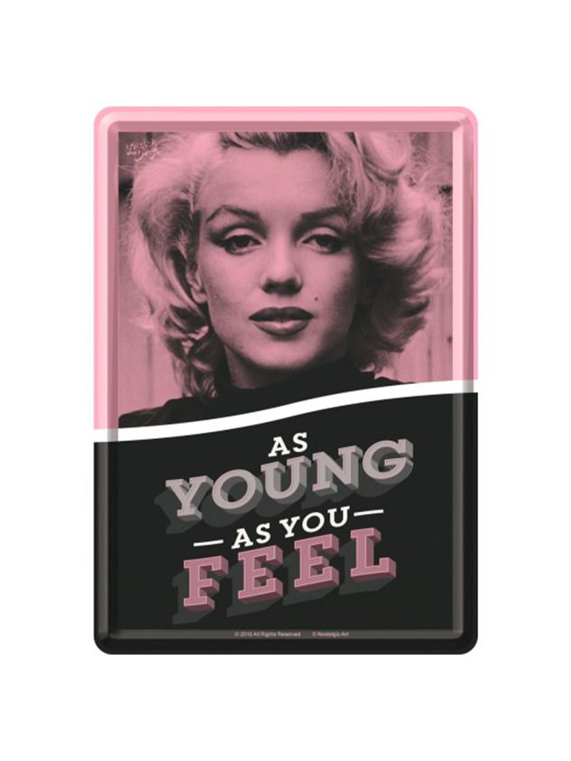 Plechová pohlednice - As Young as You Feel