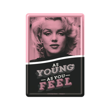 Plechová pohlednice - As Young as You Feel