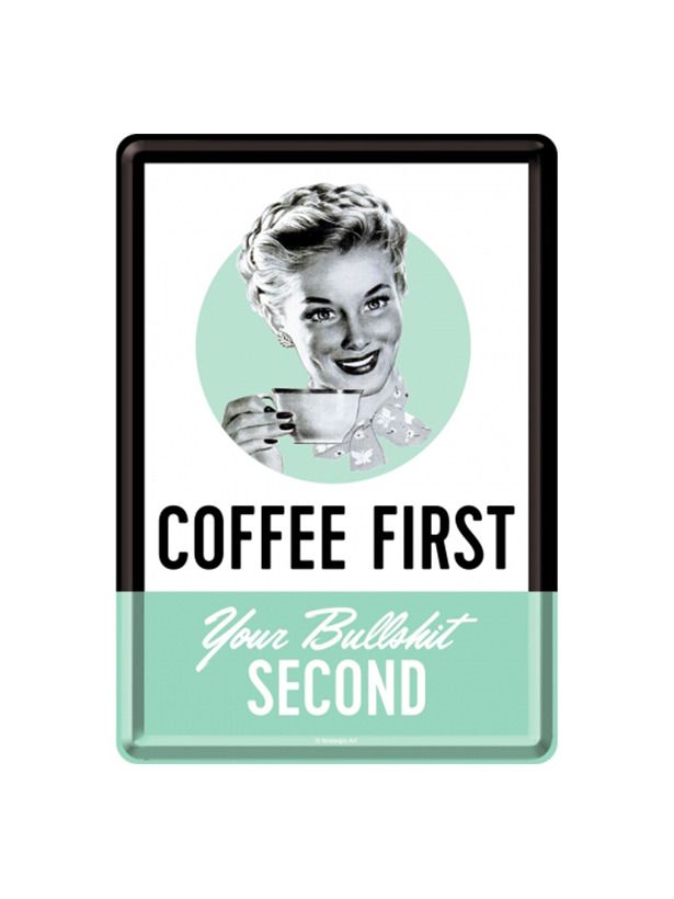 Plechová pohlednice - Coffee First