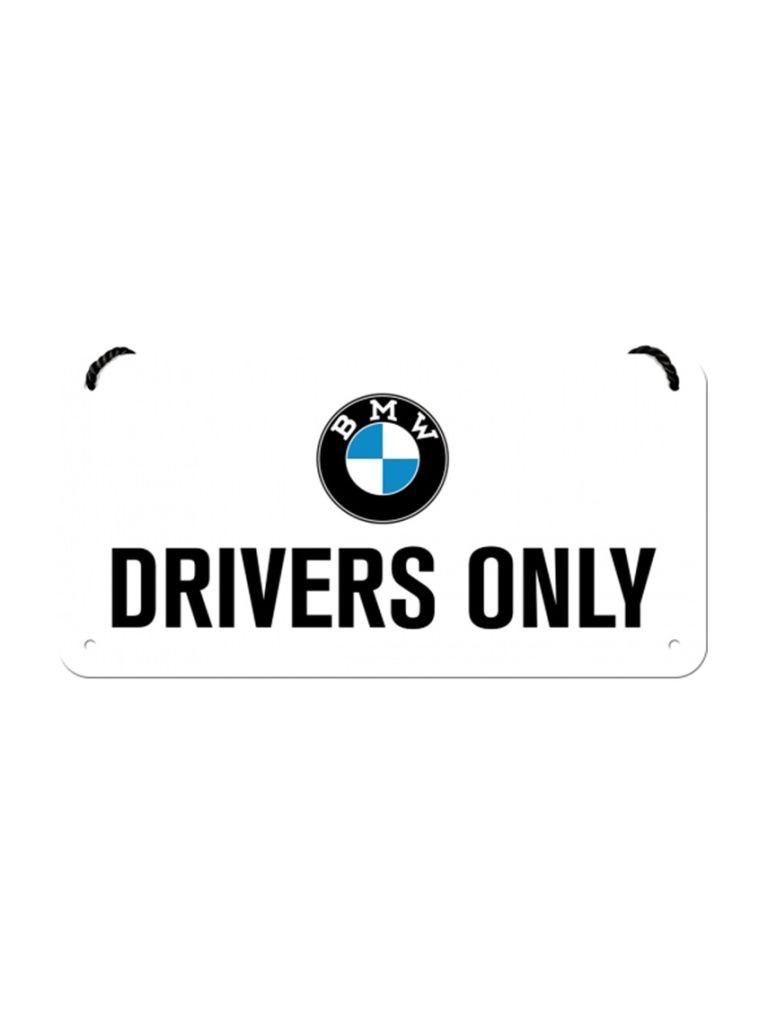 Závěsná cedule: BMW Drivers Only - 10x20 cm