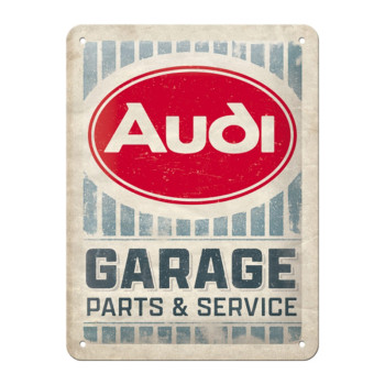 Plechová cedule: Audi (Garage Parts & Service) - 15x20 cm