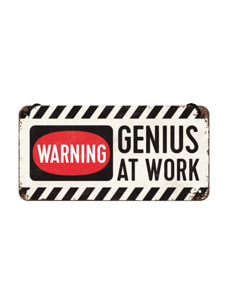 Závěsná cedule - Warning! Genius at Work