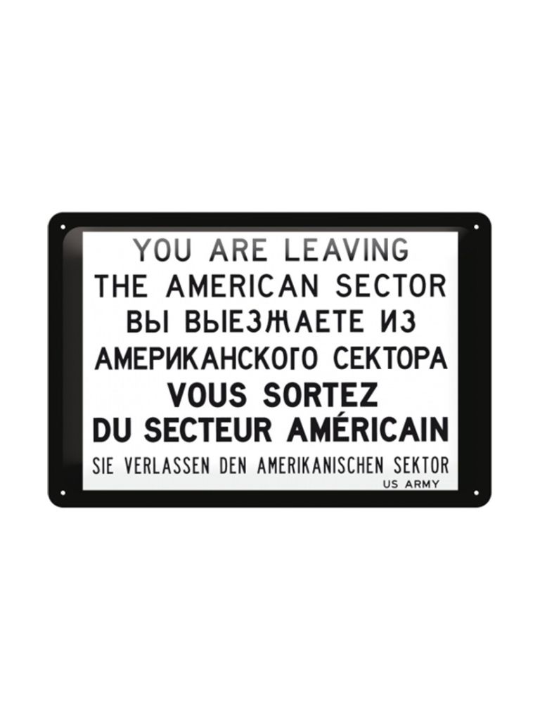 Plechová cedule – You are leaving the american sector