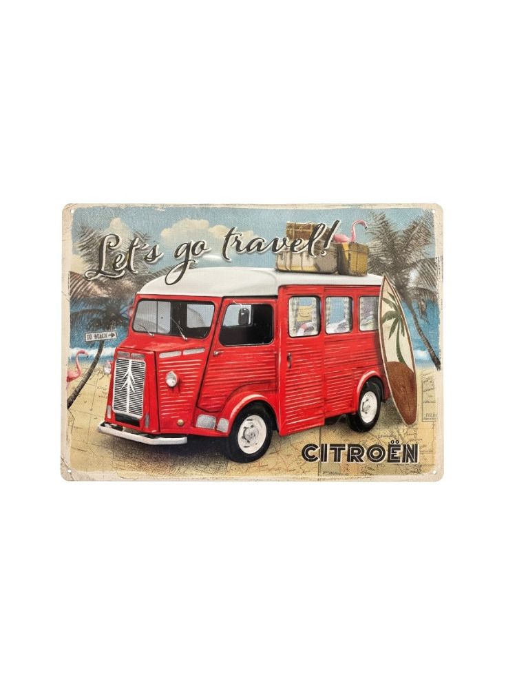 Cedule 30x40 Citroen Type H Let is go travel